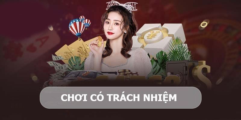 Hiểu Đúng Về Chơi Có Trách Nhiệm & Nhận Diện Rủi Ro