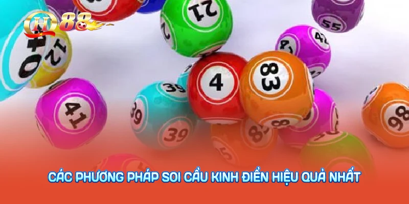 Các Phương Pháp Soi cầu Kinh Điển Hiệu Quả Nhất